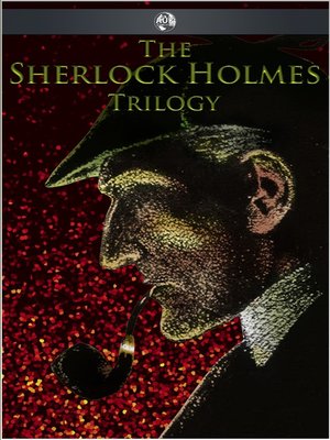 cover image of The Sherlock Holmes Trilogy